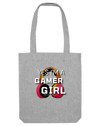 Ye I Am A Gamer Girl Heather Grey