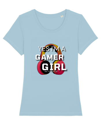 Ye I Am A Gamer Girl Sky Blue