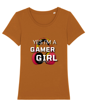 Ye I Am A Gamer Girl Roasted Orange