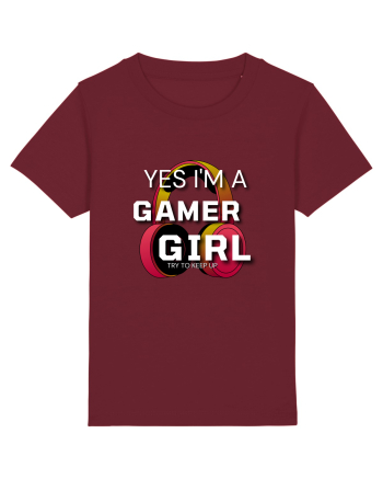 Ye I Am A Gamer Girl Burgundy