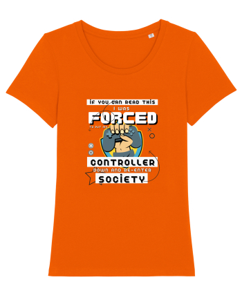 If You Can Read This I Was Forced To Put My Controller Down And Re-enter S Bright Orange