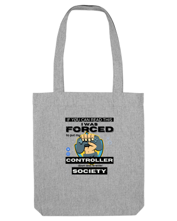 If You Can Read This I Was Forced To Put My Controller Down And Re-enter S Heather Grey