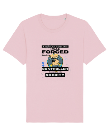 If You Can Read This I Was Forced To Put My Controller Down And Re-enter S Cotton Pink