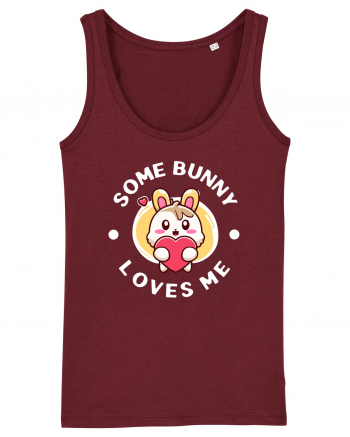 Some bunny loves me Burgundy