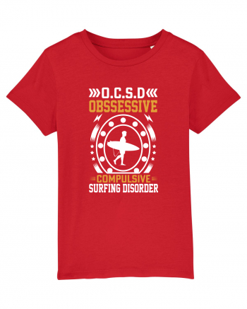 O.C.S.D Obssessive Compulsive Surfing Disorder Red