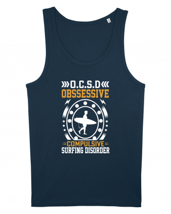 O.C.S.D Obssessive Compulsive Surfing Disorder Navy