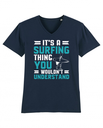 It's A Surfing Thing You Wouldn't Understand French Navy