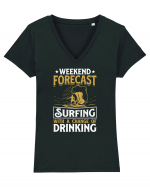 Weekend Forecast Surfing With A Change Of Drinking Tricou mânecă scurtă guler V Damă Evoker