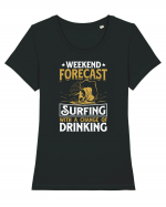 Weekend Forecast Surfing With A Change Of Drinking Tricou mânecă scurtă guler larg fitted Damă Expresser