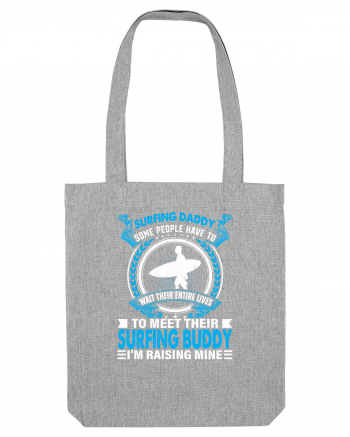 Surfing Daddy Some People Have To Wait Their Entire Lives Heather Grey