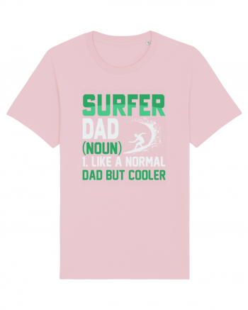 SURFER DAD (noun) 1. Like a normal dad but cooler Cotton Pink