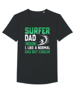 SURFER DAD (noun) 1. Like a normal dad but cooler Tricou mânecă scurtă guler larg Bărbat Skater