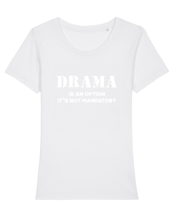 DRAMA is an option White