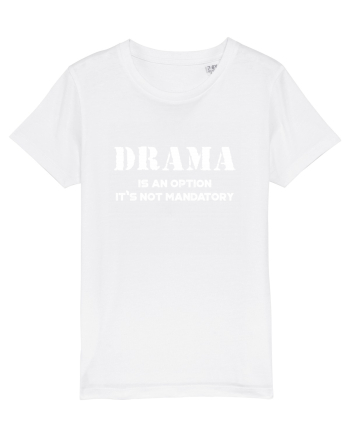 DRAMA is an option White