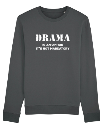 DRAMA is an option Anthracite