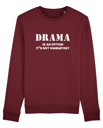 DRAMA is an option Burgundy