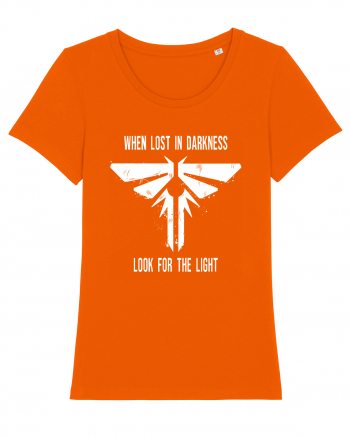 When Lost In Darkness Look For The Light TLOU Bright Orange