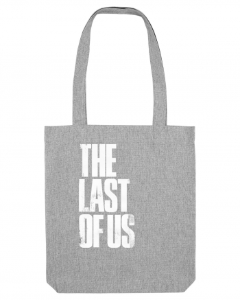 THE LAST OF US Heather Grey