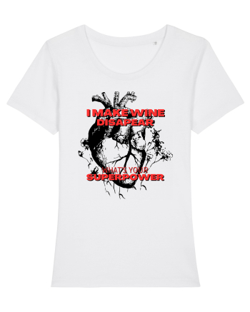 I Make Wine Disapear What s Your Superpower White