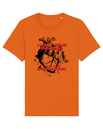 I Make Wine Disapear What s Your Superpower Bright Orange