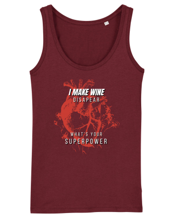 I Make Wine Disapear What s Your Superpower Burgundy