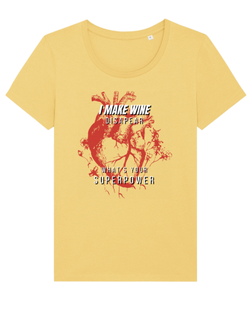 I Make Wine Disapear What s Your Superpower Jojoba