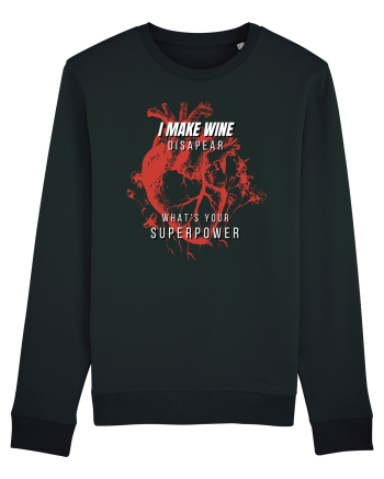 I Make Wine Disapear What s Your Superpower Black