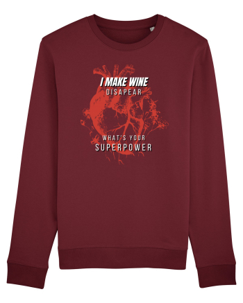 I Make Wine Disapear What s Your Superpower Burgundy
