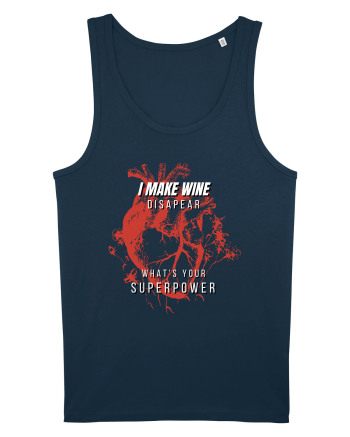 I Make Wine Disapear What s Your Superpower Navy