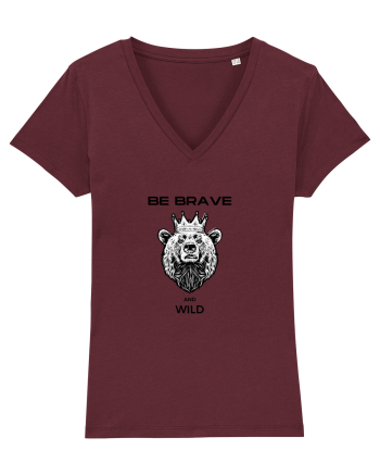 BE BRAVE AND WILD Burgundy