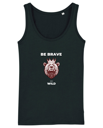 BE BRAVE AND WILD Black