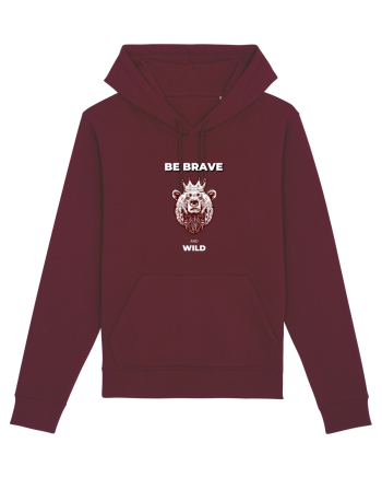 BE BRAVE AND WILD Burgundy