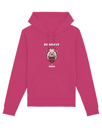 BE BRAVE AND WILD Raspberry