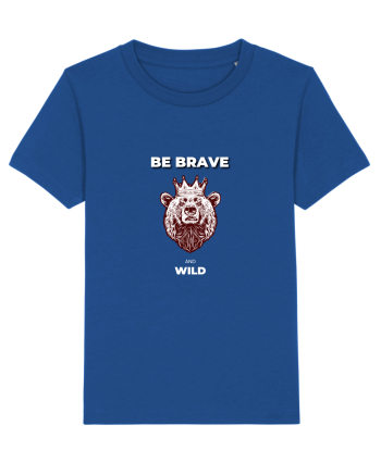 BE BRAVE AND WILD Majorelle Blue