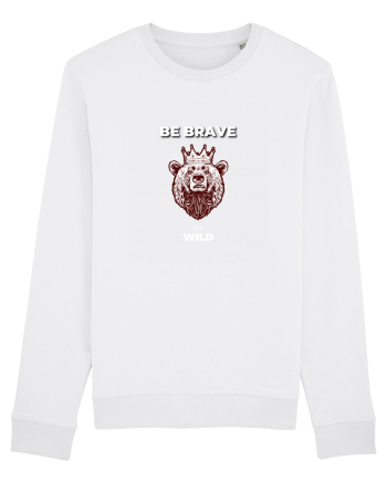 BE BRAVE AND WILD White