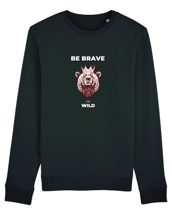 BE BRAVE AND WILD Black