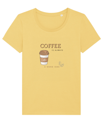 Coffee is always a good idea Jojoba