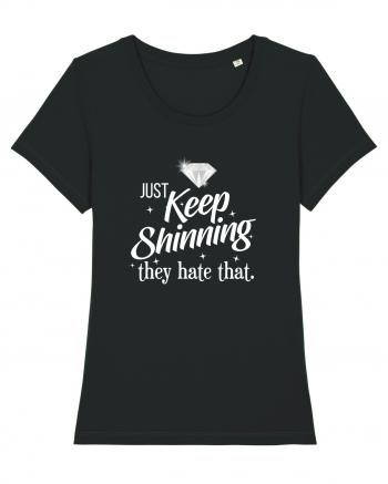 Keep Shinning Black