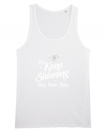 Keep Shinning White