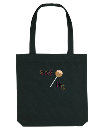 suck it . Black