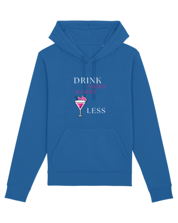 drink more worry less Royal Blue