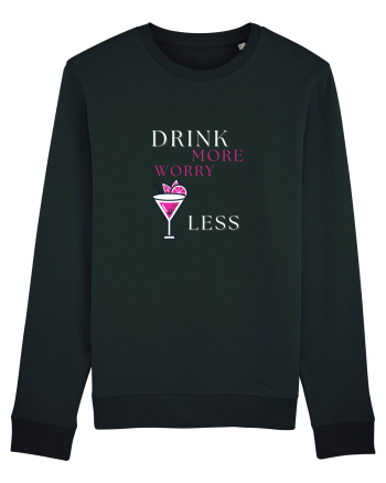 drink more worry less Black