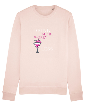 drink more worry less Candy Pink