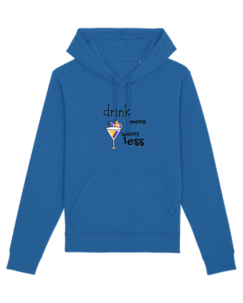 drink more worry less Royal Blue