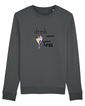 drink more worry less Anthracite
