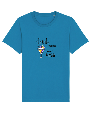 drink more worry less Azur