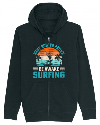 Right Now I'd Rather Be Awake Surfing Black