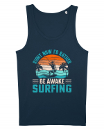 Right Now I'd Rather Be Awake Surfing Maiou Bărbat Runs