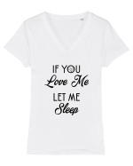 If you love me let me sleep Tricou mânecă scurtă guler V Damă Evoker