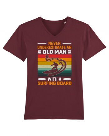 NEVER Underestimate An Old Man With A Surfing Board Burgundy